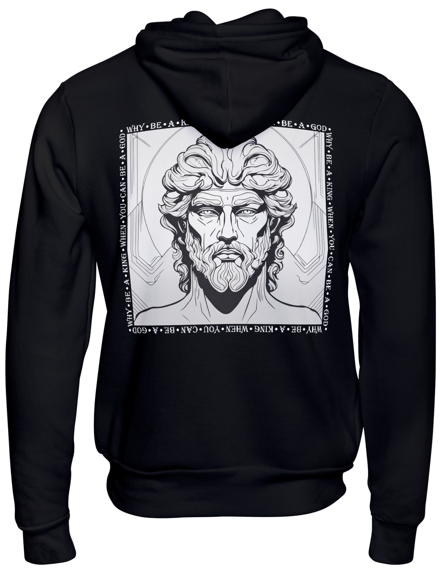 Be A God: Luxury Hoodie