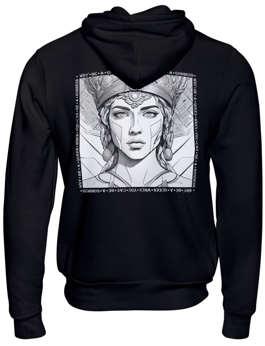 Be A Goddess: Luxury Hoodie